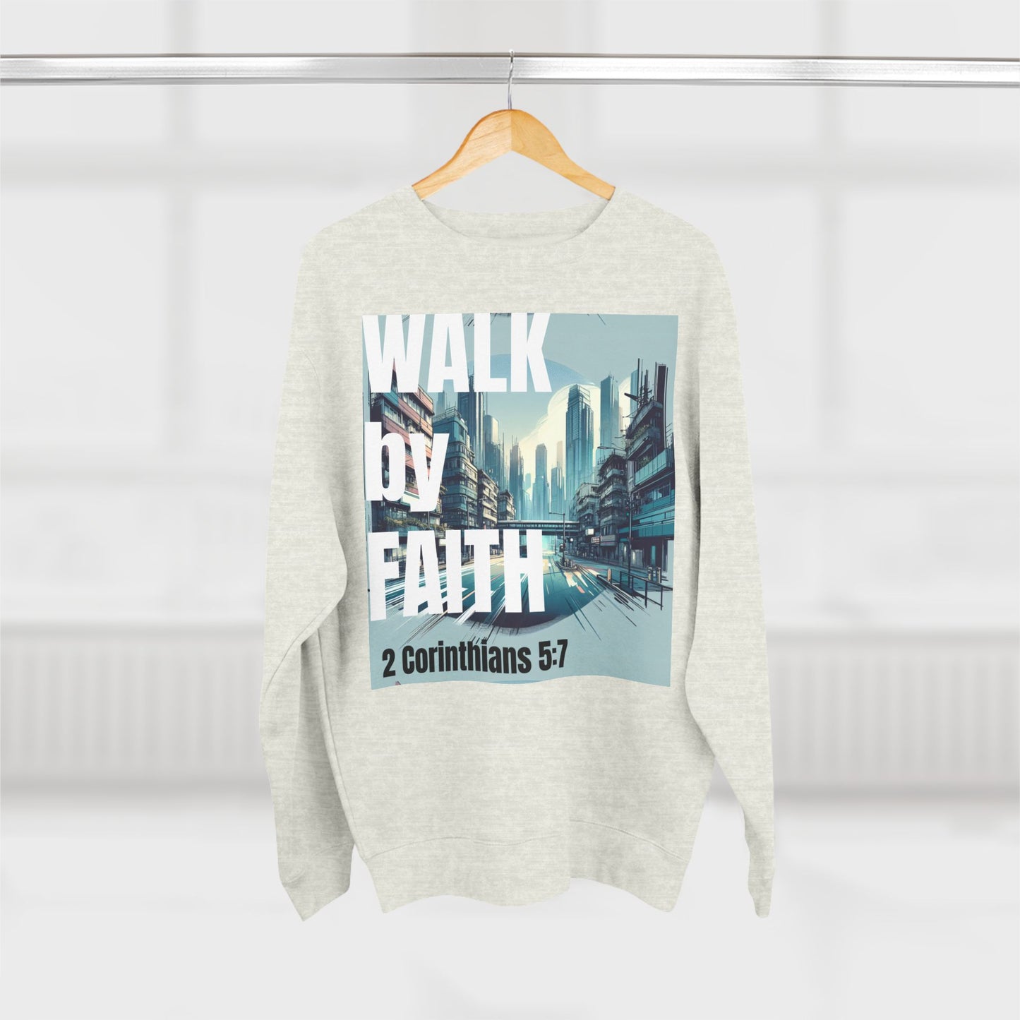 Walk by faith Crewneck Christian Sweatshirt