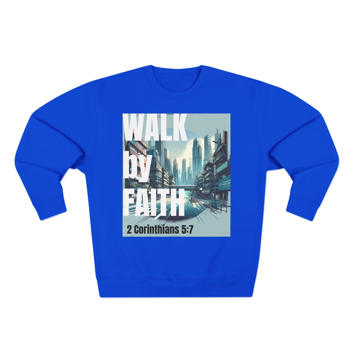 Walk by faith Crewneck Christian Sweatshirt