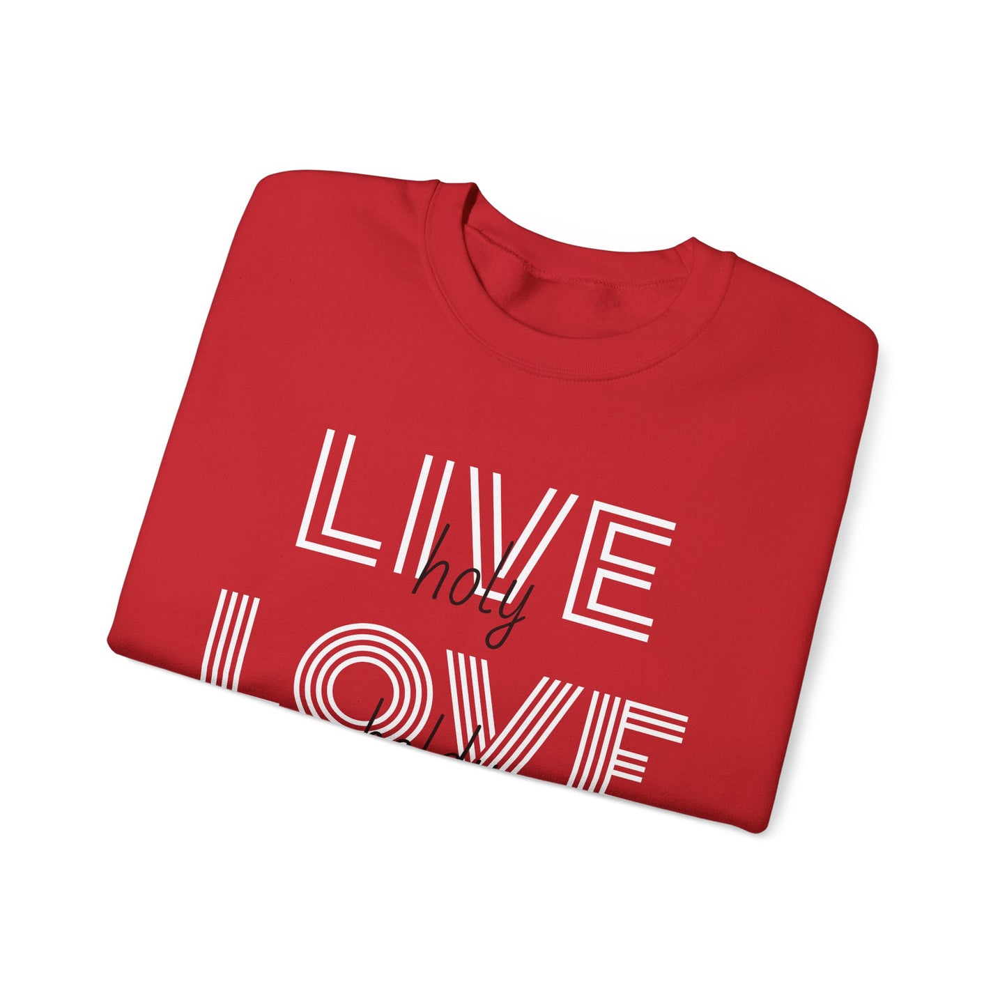 Live Love Laugh Sweatshirt with Bold Lines Design