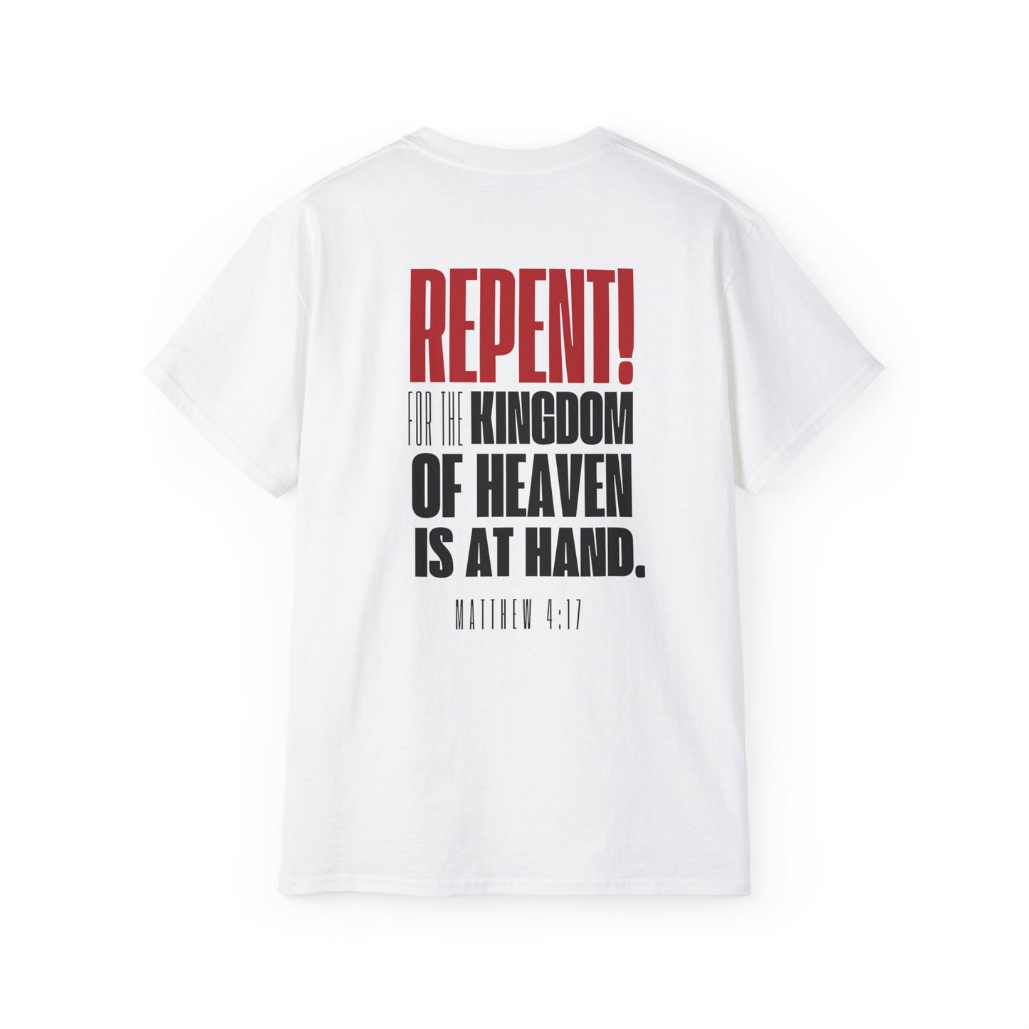 Repent | Matthew 4:17 Mens Ultra Cotton Tee
