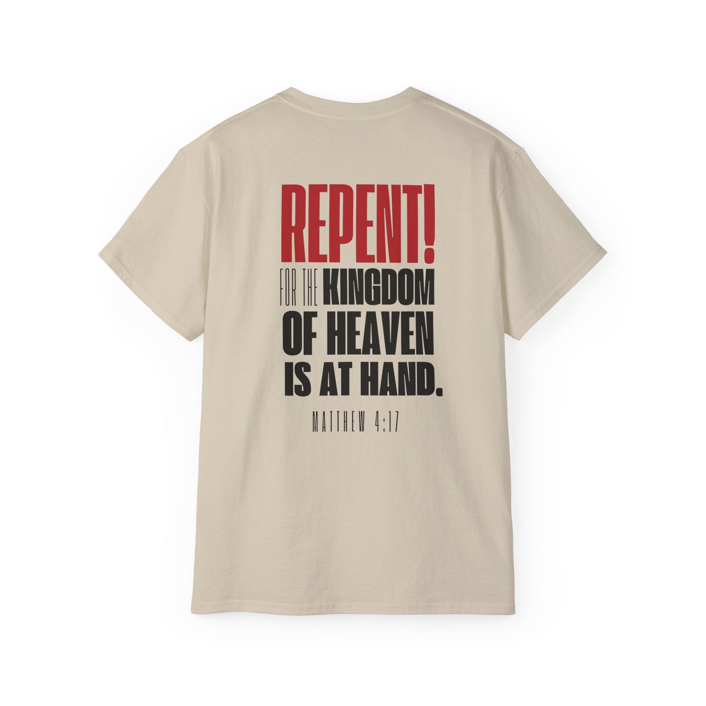 Repent | Matthew 4:17 Mens Ultra Cotton Tee