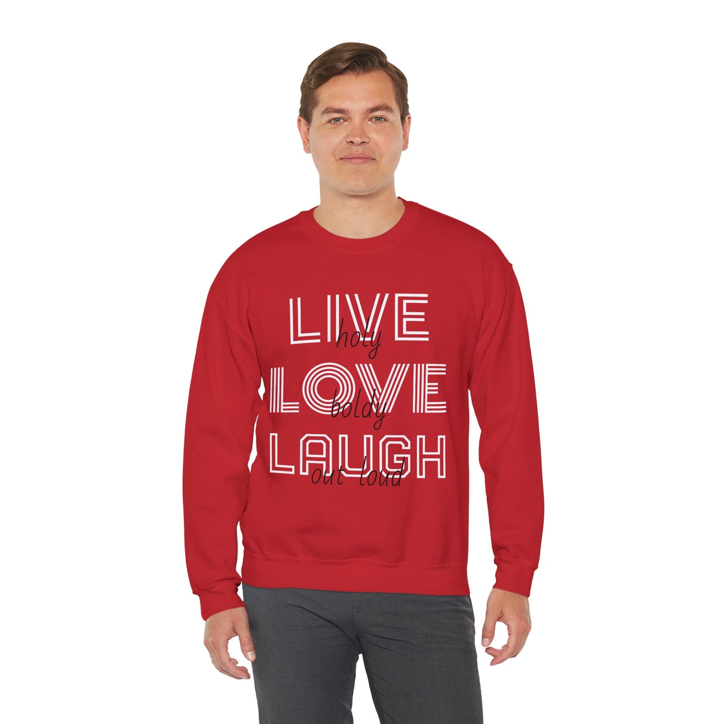 Live Love Laugh Sweatshirt with Bold Lines Design