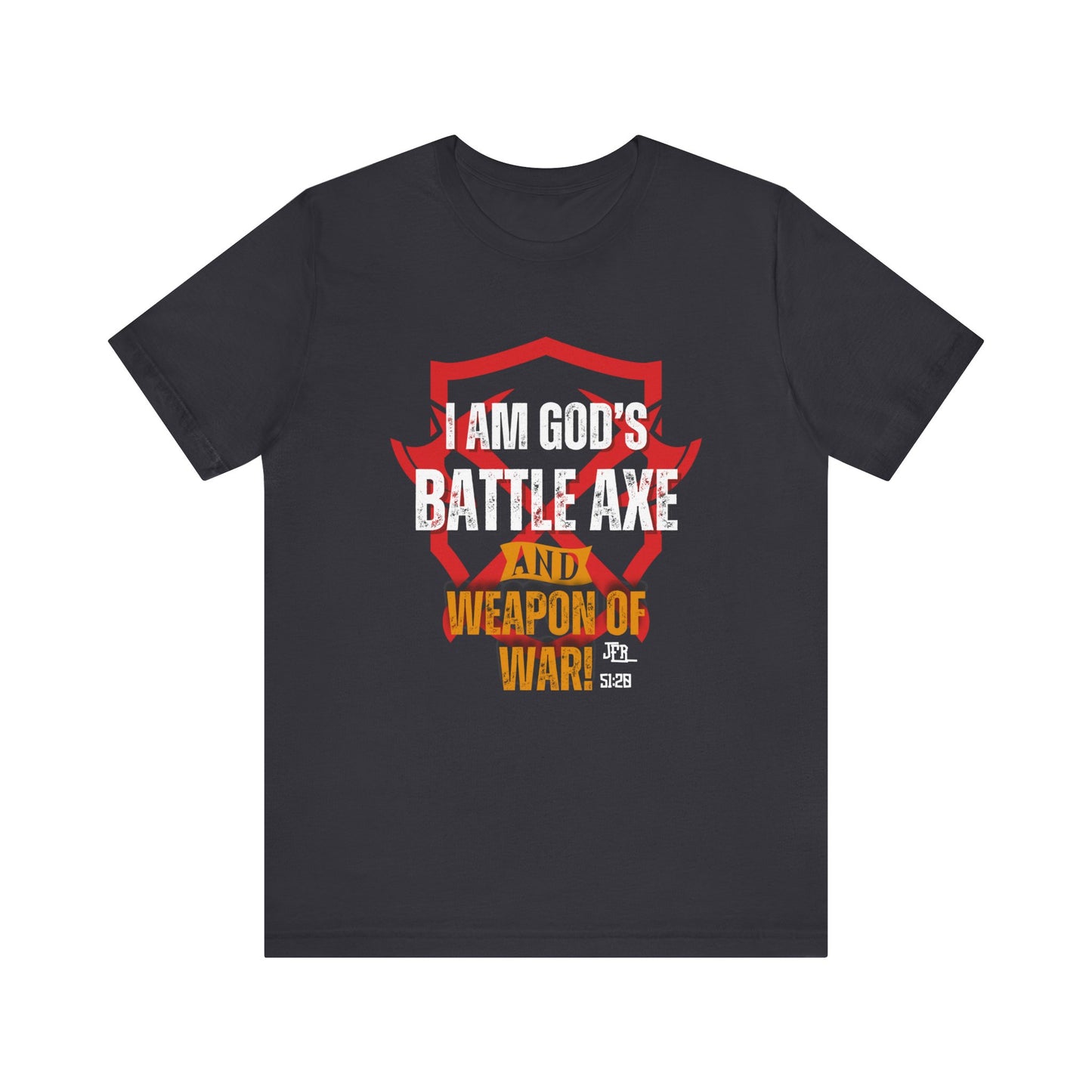 God's Battle Axe Jersey Short Sleeve Tee