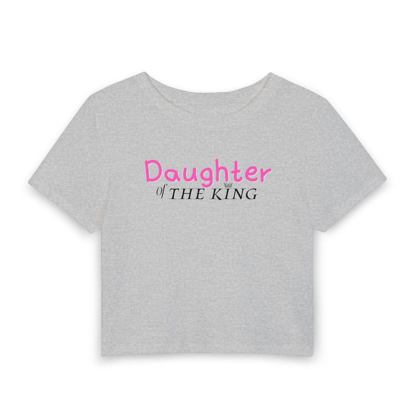 Daughter of The King Women's Baby Tee