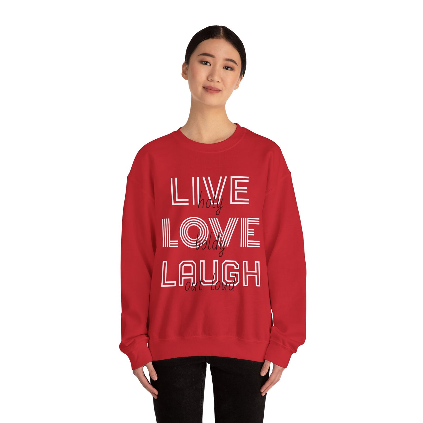 Live Love Laugh Sweatshirt with Bold Lines Design