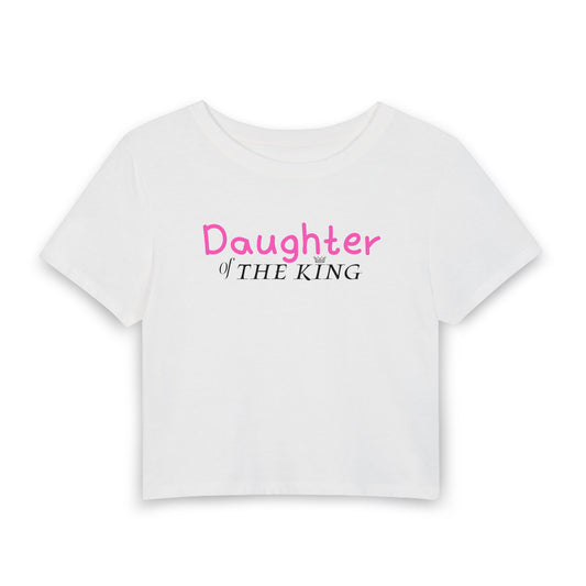 Daughter of The King Women's Baby Tee