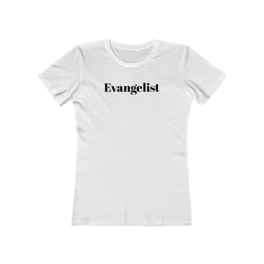 Evangelist | The Boyfriend Tee for Women