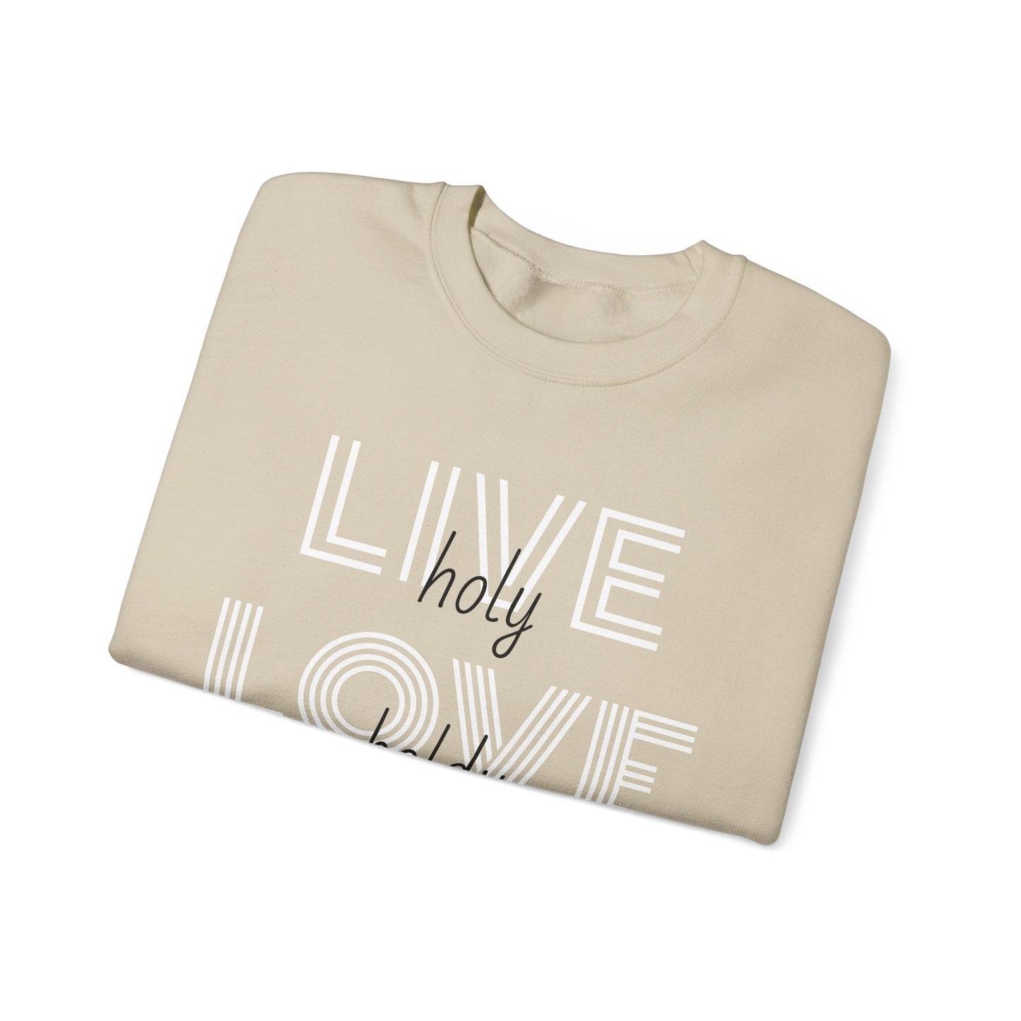 Live Love Laugh Sweatshirt with Bold Lines Design