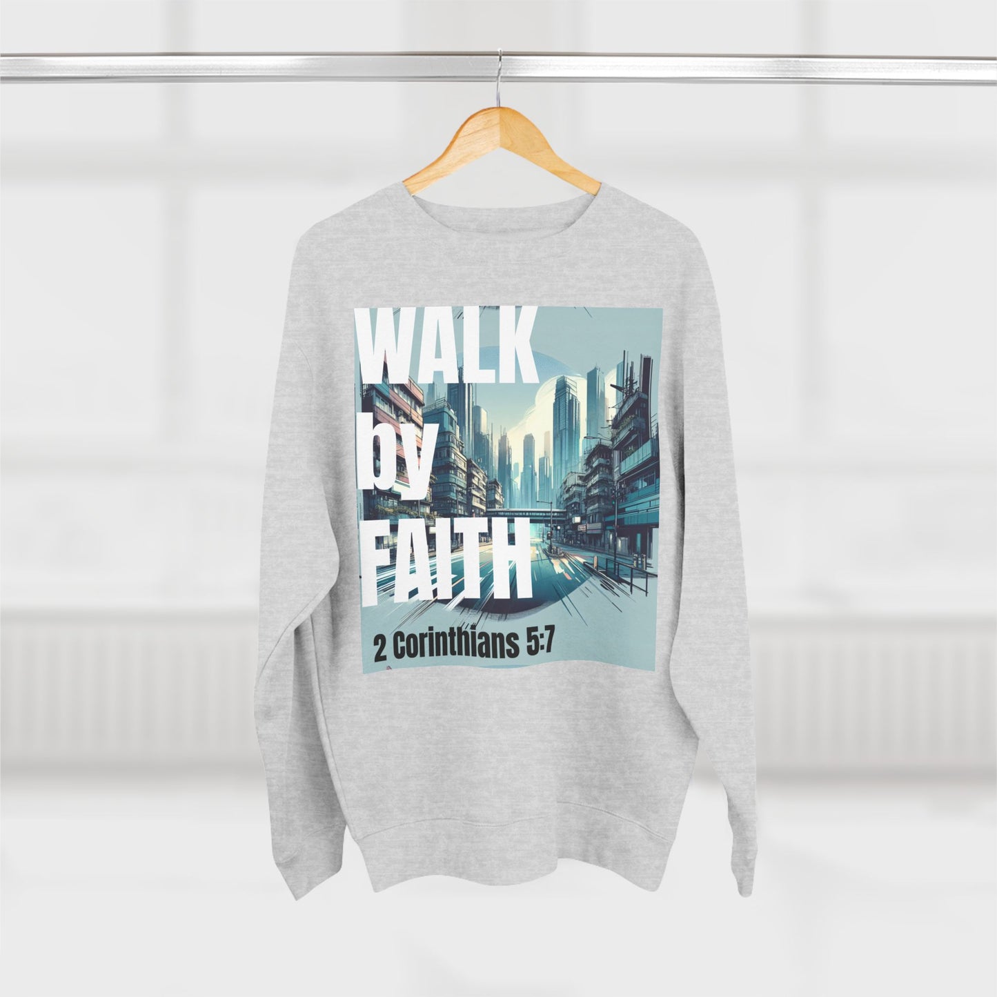 Walk by faith Crewneck Christian Sweatshirt