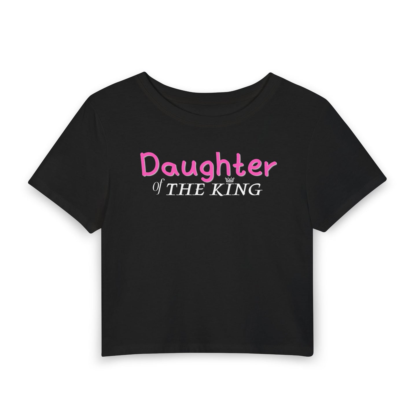 Daughter of The King Women's Baby Tee